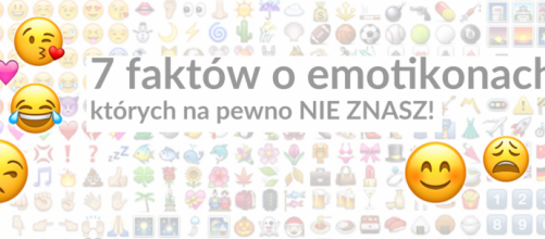 7 faktów o emotikonach, których na pewno NIE ZNASZ!
