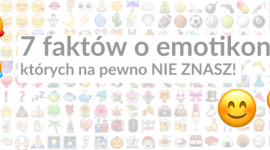 7 faktów o emotikonach, których na pewno NIE ZNASZ! LIFESTYLE, IT i technologie - W tym tygodniu obchodzimy Dzień Emotikony, która kończy już 34 lata! Sprawdź 7 faktów na temat emoji, których na pewno nie znasz!