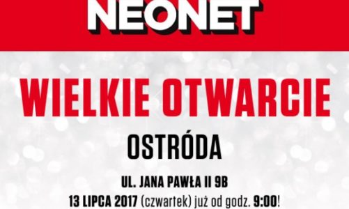 Wielkie otwarcie NEONET w Ostródzie