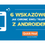 6 wskazówek jak chronić swój telefon z Androidem