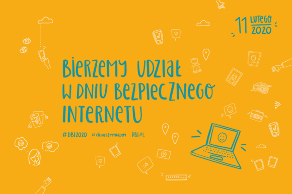 11 lutego 2020 – Dzień Bezpiecznego Internetu – działajmy razem!
