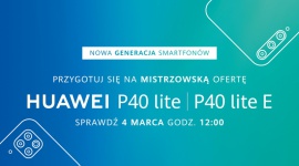 Wypatruj nowych smartfonów Huawei z serii P i odbierz 50 zł na zakupy LIFESTYLE, IT i technologie - Huawei zachęca konsumentów do śledzenia informacji na temat nadchodzącej premiery nowych smartfonów z serii P.